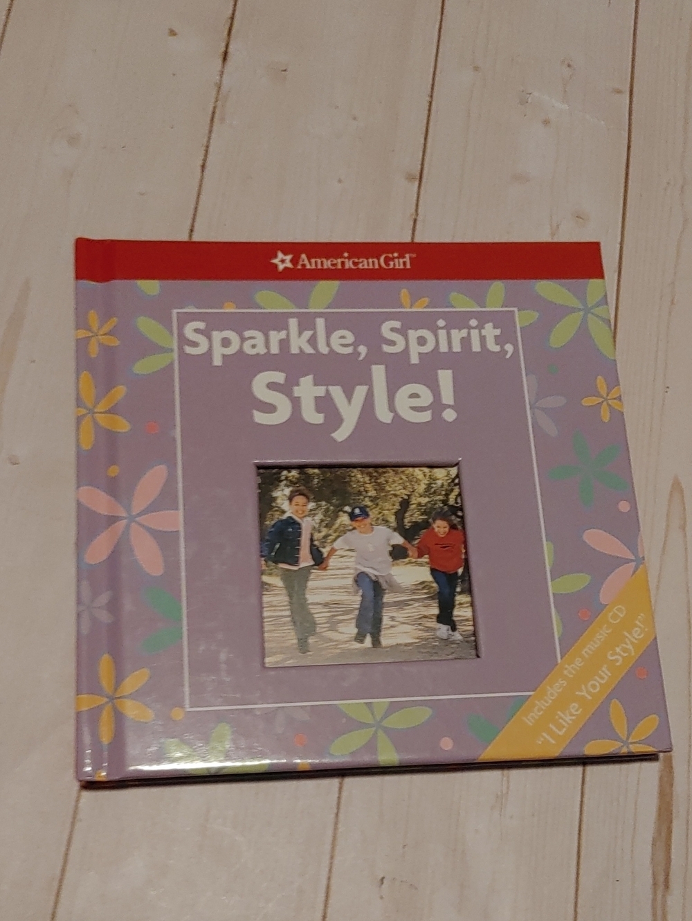 American Girl Sparkle, Spirit, Style! Children Inspirational Book With CD